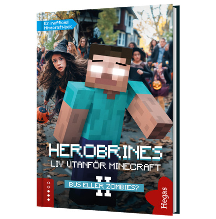 Herobrines liv utanfr Minecraft 2 - Bus eller zombies?