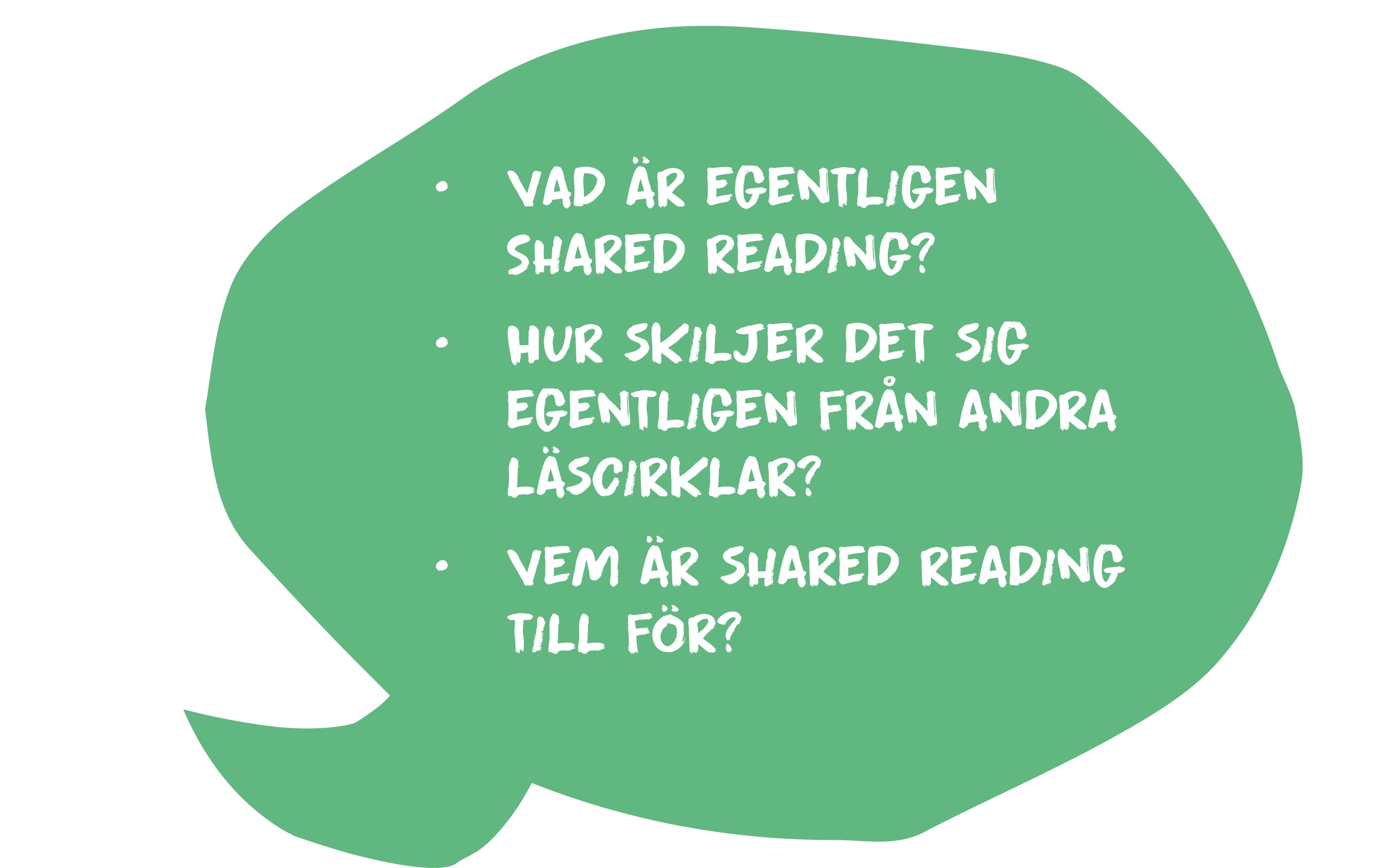 Vad är egentligen Shared reading? Hur skiljer sig egentligen Shared reading från andra läscirklar? Vem är Shared reading till för?